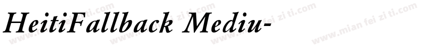 HeitiFallback Mediu字体转换